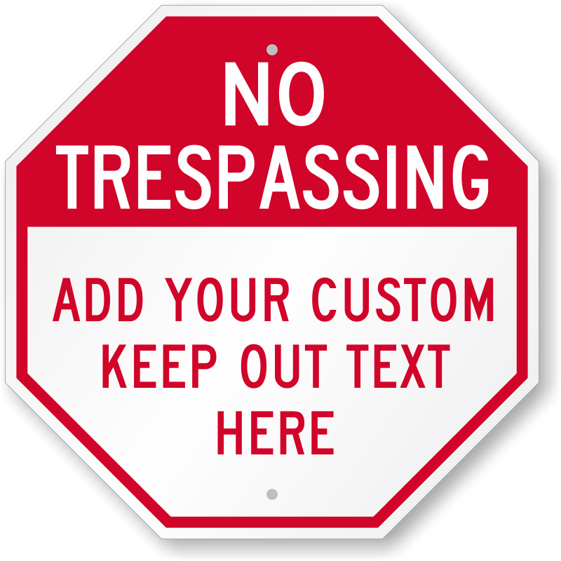 Zoom - Personalize - Private Property No Trespassing (800x800)