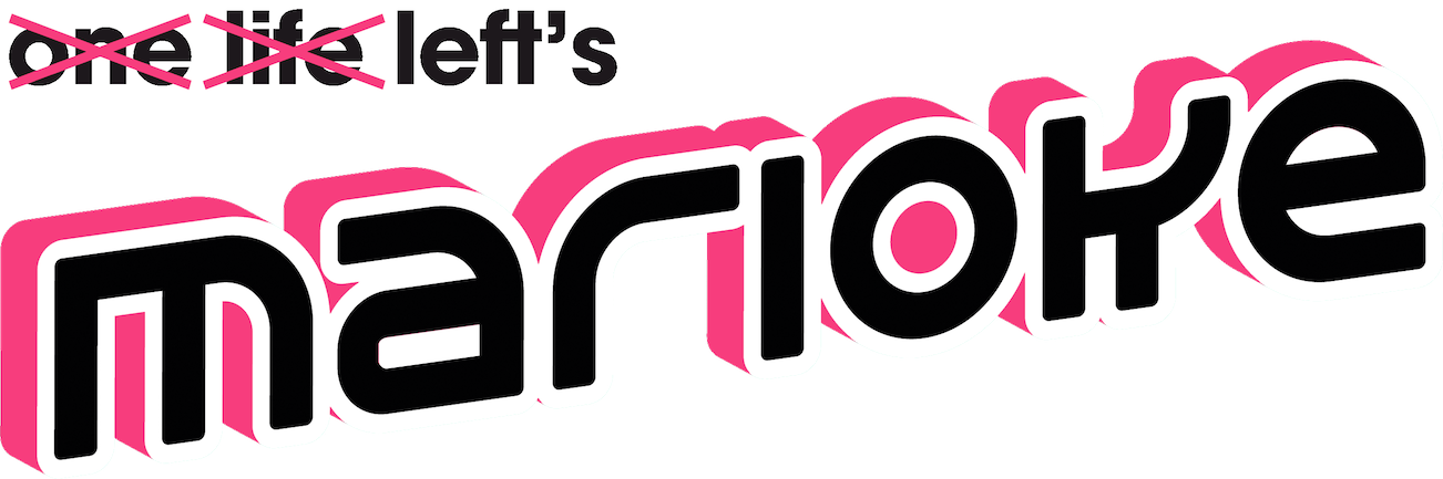 The Logo For One Life Left's Marioke - One Life Left (1302x433)