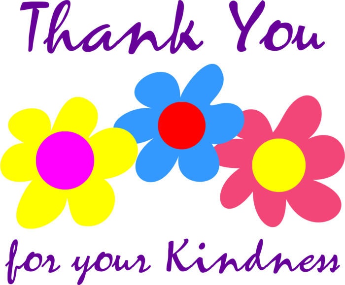 Large Thank You For Your Kindness - Thanks For Your Kindness (700x579)