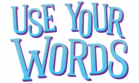 All Posts Tagged "use Your Words" - Use Your Words Game (450x270)