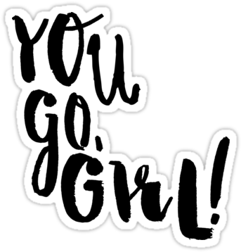 You Go Girl Clip Art Cliparts - You Go Girl Png (375x360)