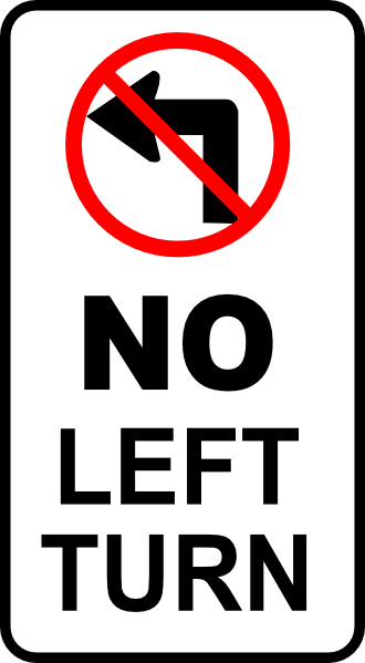 Free Vector No Left Turn Sign Clip Art - Don T Turn Left (443x800)