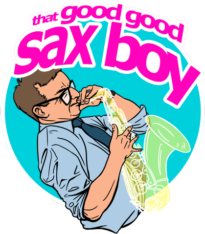 So I Went And Did A Weird Thing I'm A Big Fan Of - Good Good Sax Boy Unisex T-shirts (500x500)