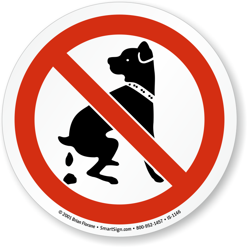 No Dog Ing Symbol Sign Sku Is 1146 Mysafetysign - No Dog Poop Signs (800x800)