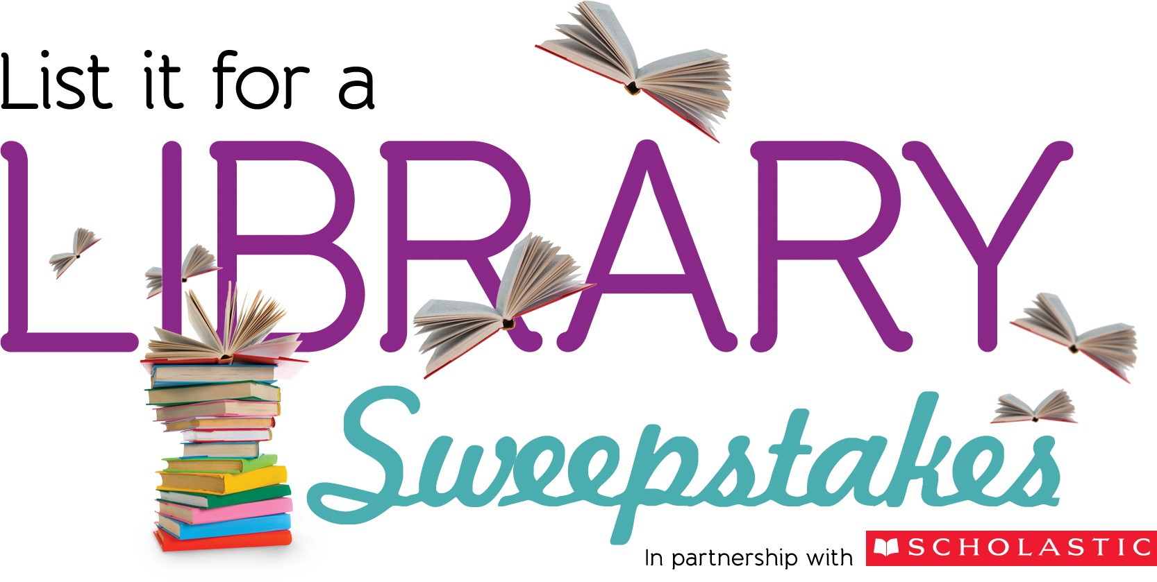 List It For A Library Sweepstakes Logo - School (1666x839)