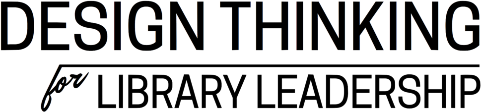 Design Thinking For Library Leadership - Aroneanu (1000x252)