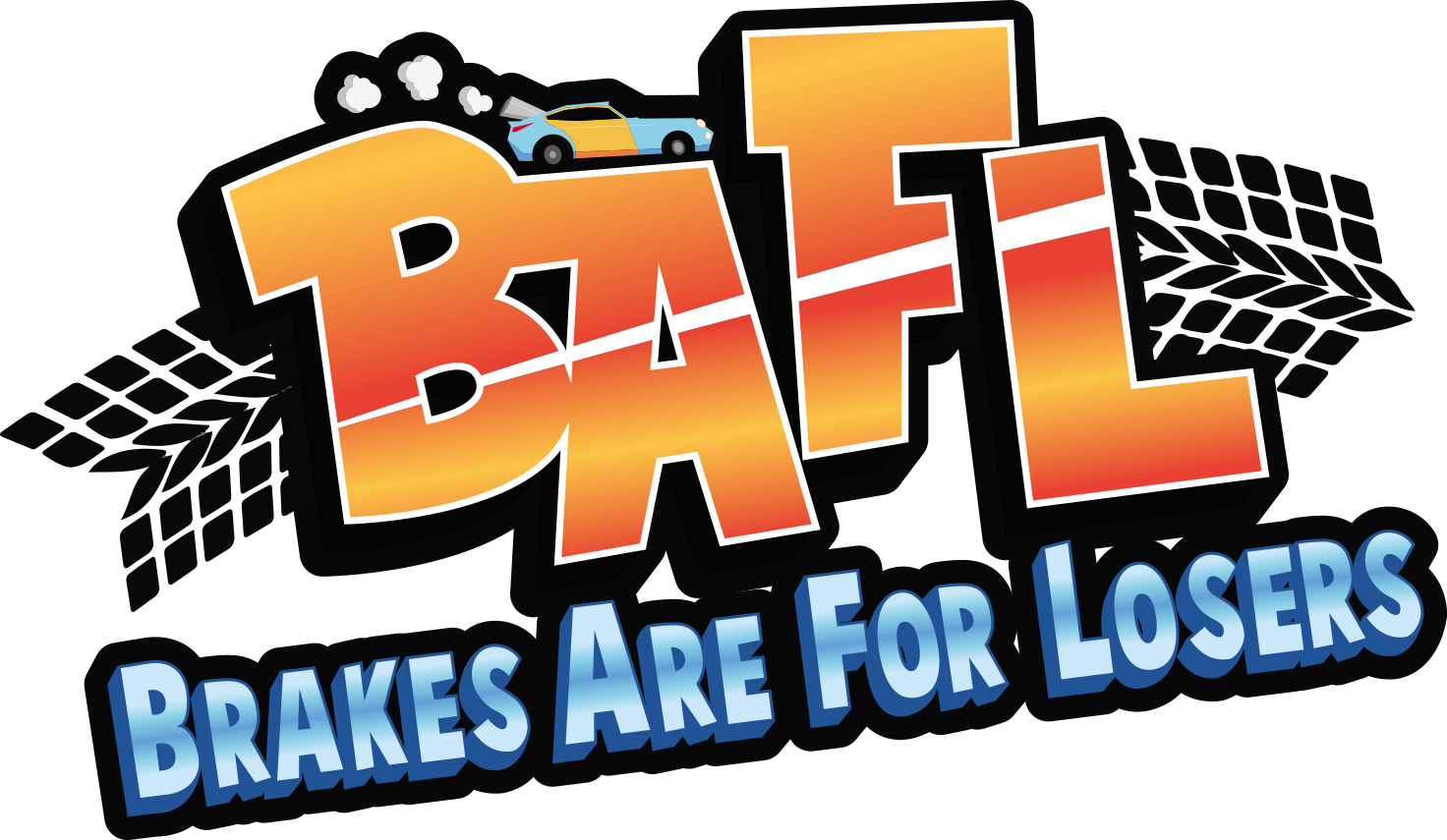 Breaks Are For Losers Logo - Bafl: Brakes Are For Losers (1472x855)
