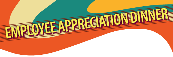 Employee Appreciation Dinner - Graphic Design (600x200)