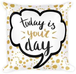 Today Pillow - Ist Heute Ihr Tag Gruß-karten Karte (350x350)