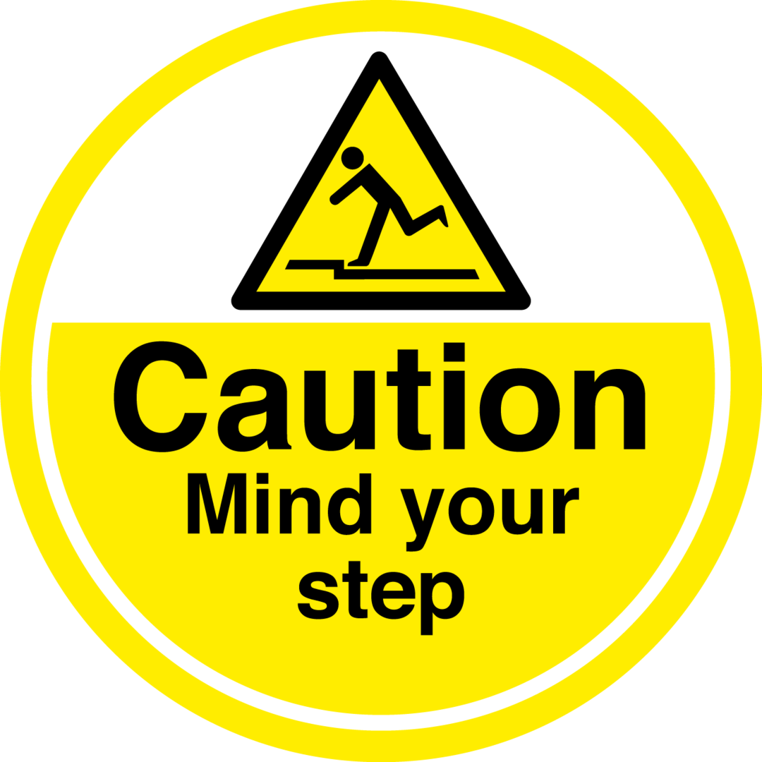 Mind Your Step Floor Sign - Mind The Step Sign (1080x1080)