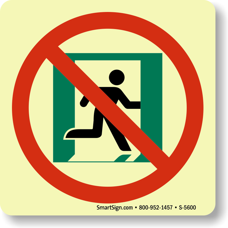 No Exit Sign - No Escape - Safety Sign (800x800)