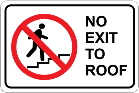 No Exit To Roof Sign - Exit To Lobby Sign (480x324)