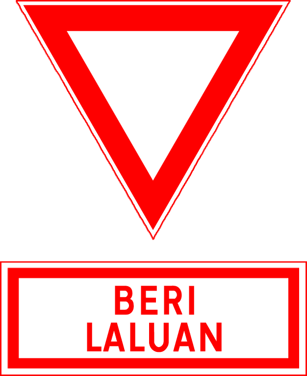 Malaysian Yield Sign - Road Sign In Malaysia (626x766)