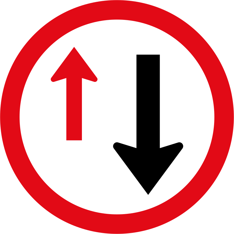 Yield To Oncoming Traffic Sign - Oncoming Traffic Has Right Of Way Sign (800x800)