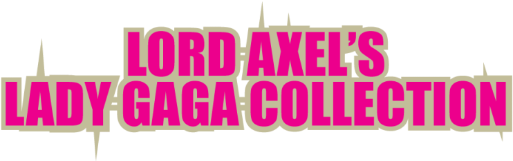 Lord Axel's Lady Gaga Collection - Lady Gaga (768x241)