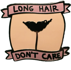 Long Hair Don't Care Pin - Underpants (600x600)