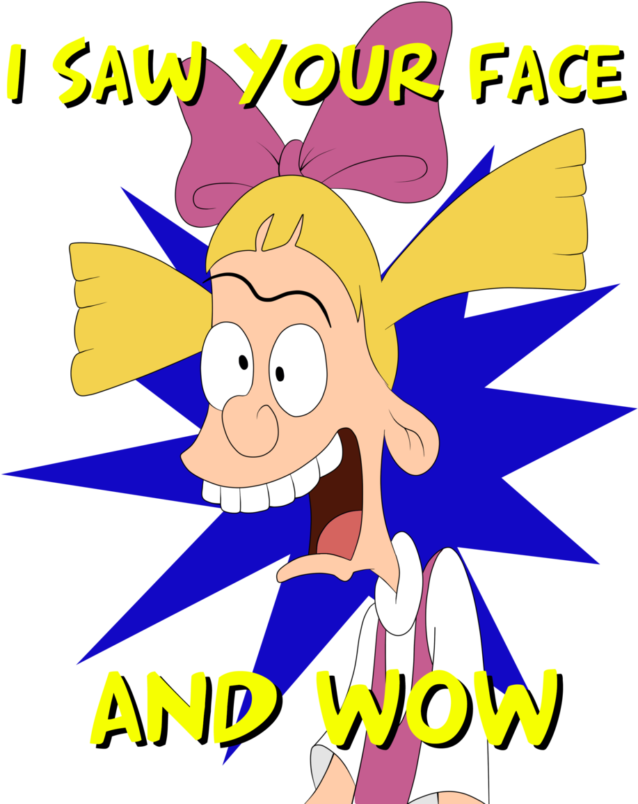 I Saw Your Face And Wow By Tumble-w - Saw Your Face Unisex T-shirts (1024x1334)