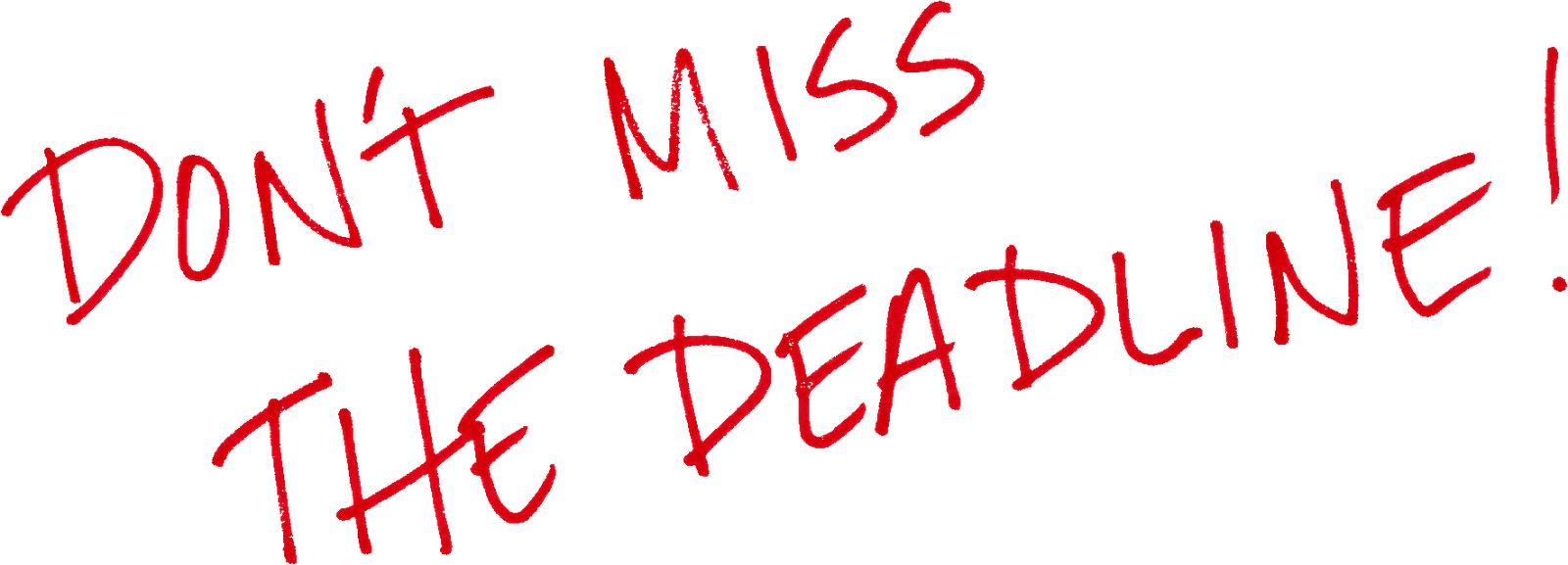 Deadline - Dont Miss The Deadline (1600x577)