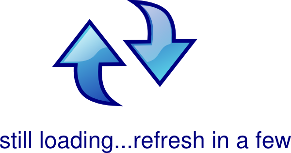 Still Loading, Refresh In A Few Clip Art At Clker - Still Loading (600x316)