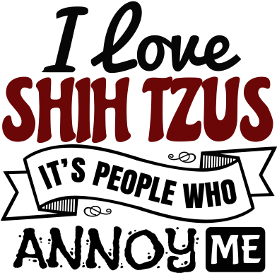 I Love Shih Tzus It's People Who Annoy - Love Pandas (440x440)