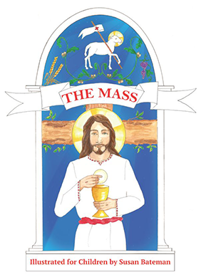 The Catholic Mass Illustrated For Children - The Mass: Illustrated For Children (450x450)