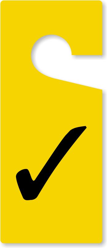 Tick Symbol Room Checked Door Hanger - Tick Symbol Room Checked Door Hanger (348x800)