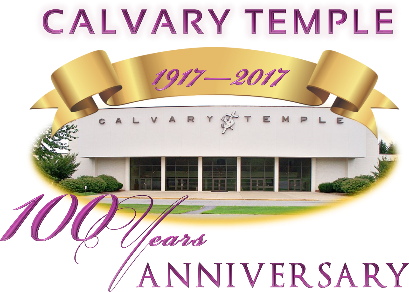 100 Year Anniversary Calvary Temple Rh Calvarytemplepa - Anniversary (2356x1301)