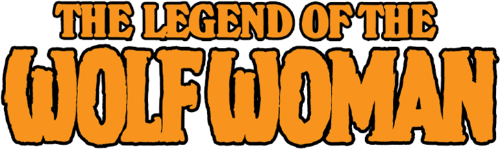 < Legend Of The Wolf Woman - Portable Network Graphics (750x233)