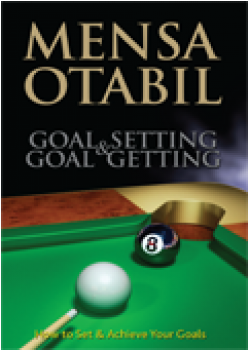 Goal Getting And Goal Setting - Dominion Mandate Mensa Otabil (350x350)