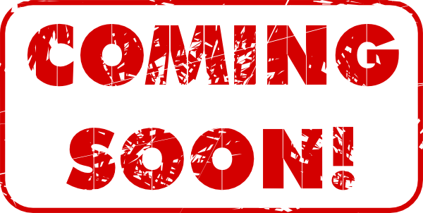 Coming Soon Clipart Free - Coming Soon Free Png (600x302)