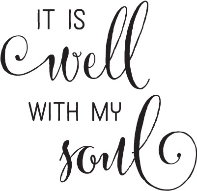It Is Well With My Soul Elegant Wall Quotes™ Decal - Well With My Soul Png (450x450)