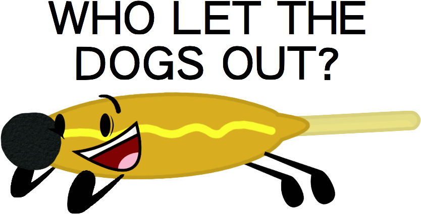 Who Let The Corn Dog Out By Coopersupercheesybro - Corn Dog (983x484)