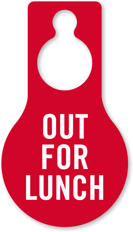 At Lunch Signs For Office - Not Enter Sign (460x800)