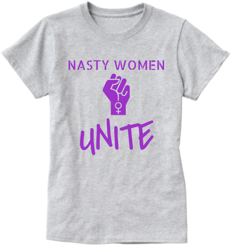 Nasty Women Unite T-shirt - Love Baylor Limited Edition (512x512)