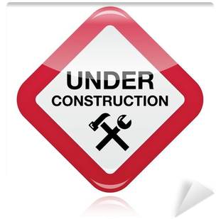 Under Construction Red Warning Sign Wall Mural • Pixers® - Construction (400x400)