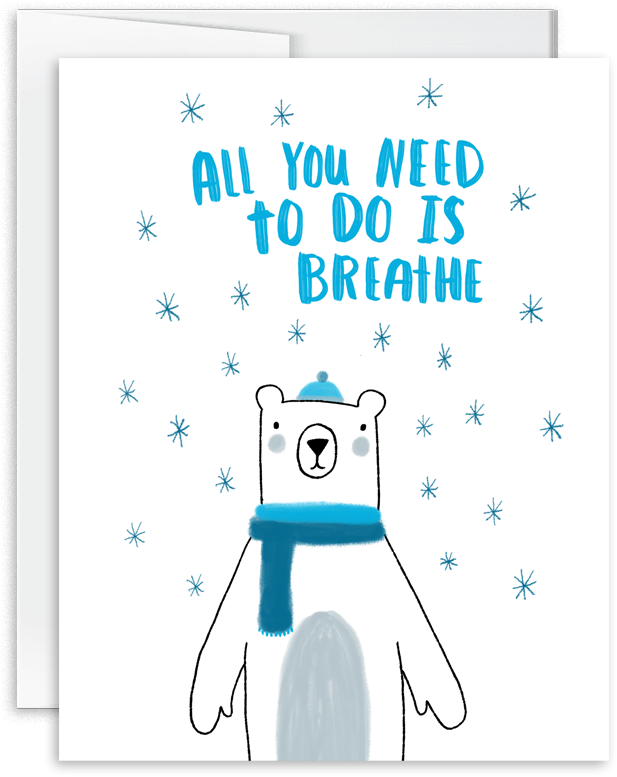 Hand Drawn Polar Bear Breathe Encouragement Card - Cartoon (1000x1000)