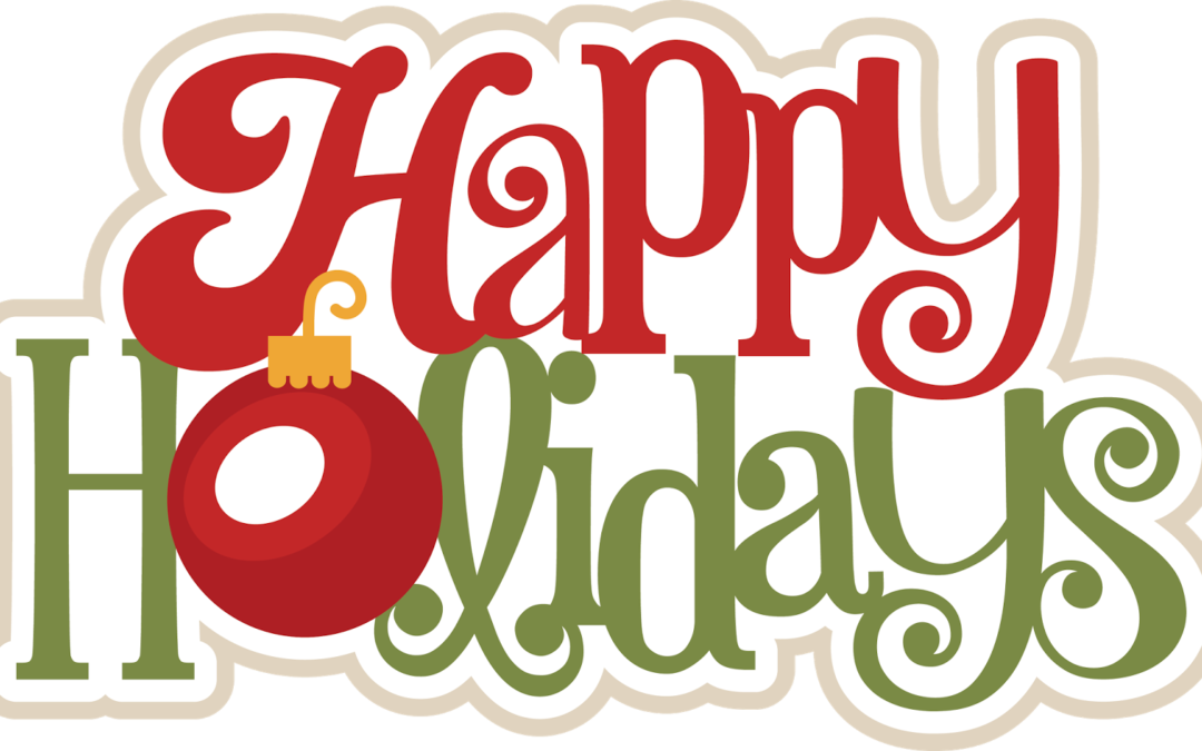 The Very Happiest Of Holidays To You All From All Of - Happy Holidays Decor (1080x675)