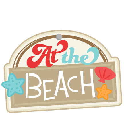 At The Beach Svg Scrapbook Title Beach Svg Cut File - Beach Scrapbook Titles (432x432)