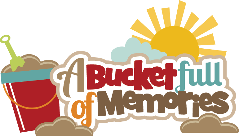 A Bucket Full Of Memories Svg Scrapbook Title Beach - Bucket Full Of Memories (771x439)