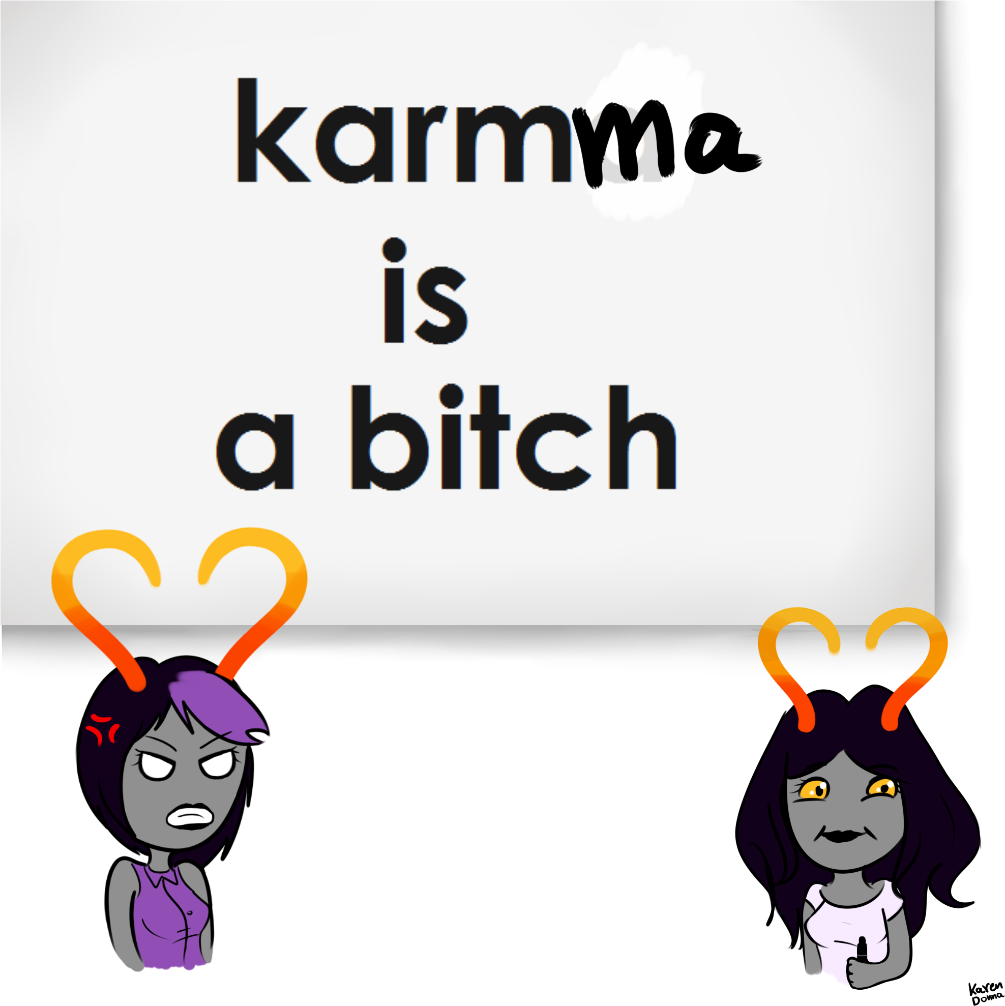 Karmma Is A Bitch Xd By Karen-donna - Doodle (2000x2000)