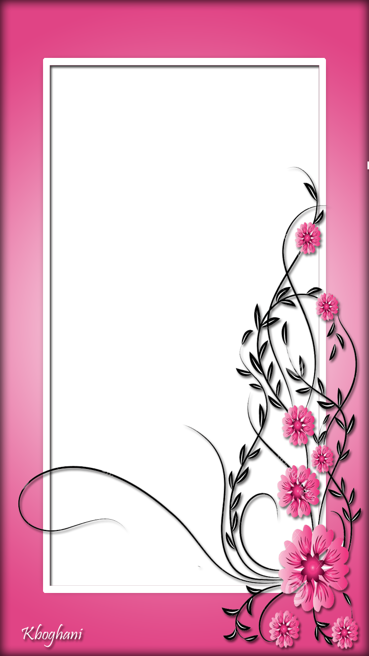 Pink Flower Frame - Pink Flower Frames Png (720x1280)