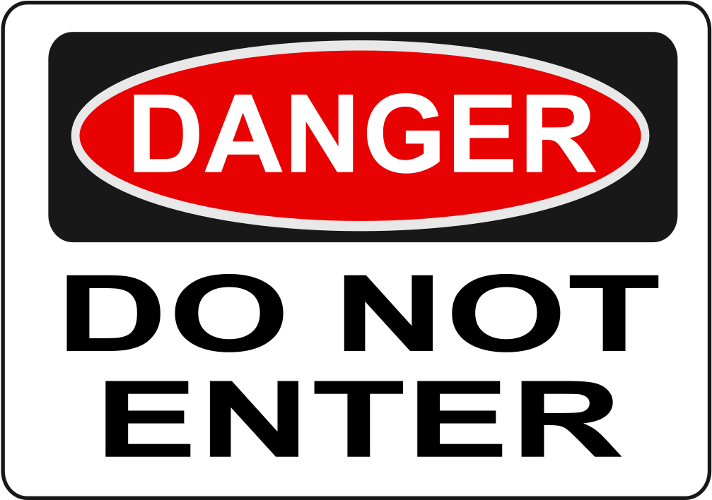 Exit Sign Clipart - Danger Do Not Enter Sign (800x566)