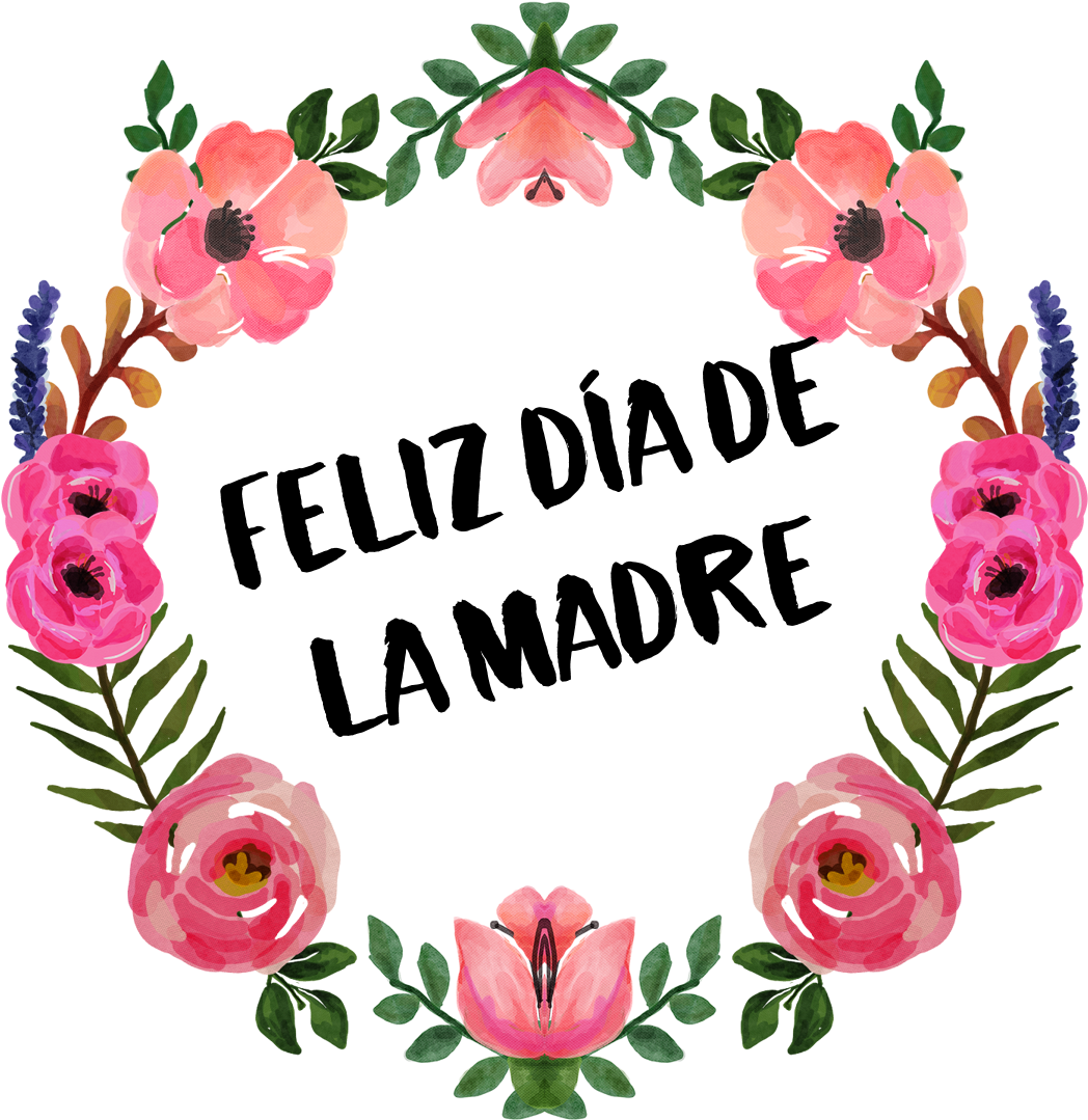 Feliz Dia De Las Madres - Feliz Dia De La Madre (1126x1125)