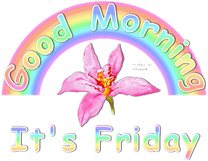 Good Morning It's Friday (416x322)