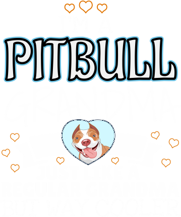 I Am A Pitbull Grandma Just Like A Regular Grandma - Pitbull Cartoon Dog Pet Shot Glass (440x440)