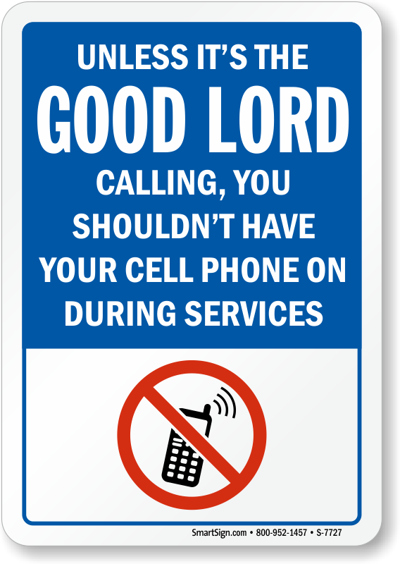 Cell Phone Signs - No Phones In Church (568x800)