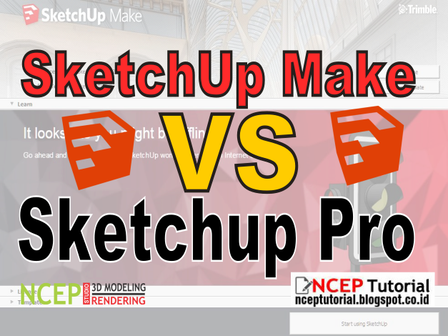 Perbedaan Sketchup Make & Sketchup Pro - Sketchup (627x470)