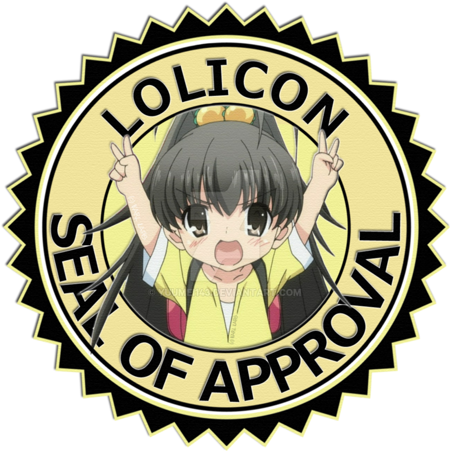 Seal Of Approval By Yuumei143 - Lolicon Seal Of Approval Png (894x894)