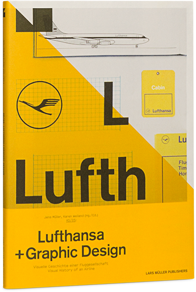 Lufthansa Und Graphic Design - Lufthansa + Graphic Design: Visual History Of An Airline (640x840)