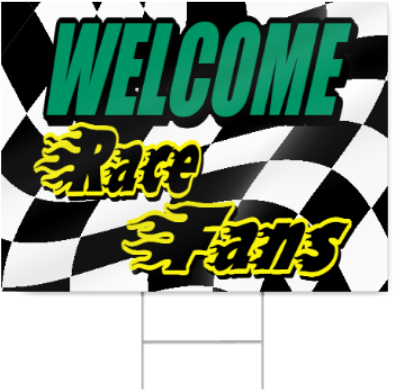 Welcome Race Fans Sign - Graphic Design (450x450)